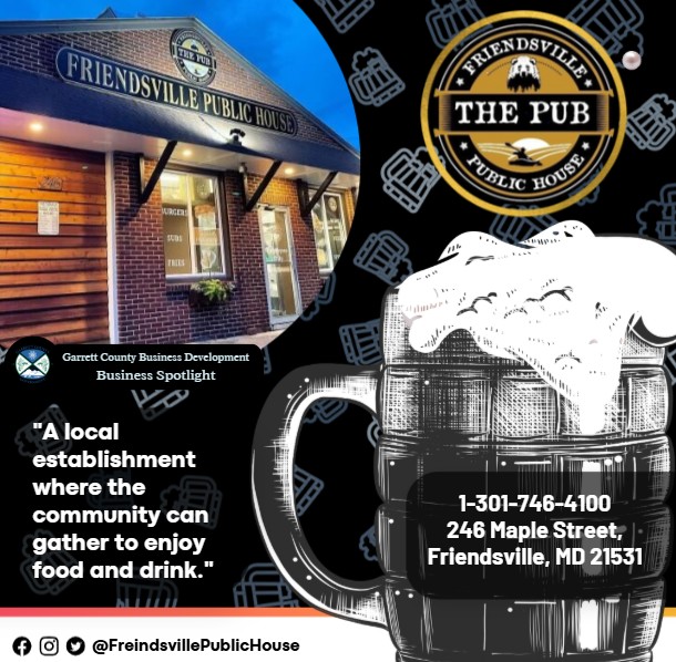 Todays Business Spotlight 🍺 is on Friendsville Public House!
Visit them at Friendsville Public House
Follow us to see more daily Garrett County Business Spotlights!
If you are interested in having your business featured contact Connor Norman at cnorman@garrettcountymd.gov. #businessdevelopment #garrettcountymd